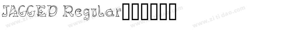 JAGGED Regular字体转换